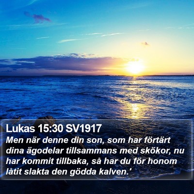 Lukas 15:30 SV1917 Bible Verse Image