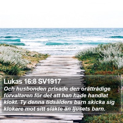 Lukas 16:8 SV1917 Bible Verse Image