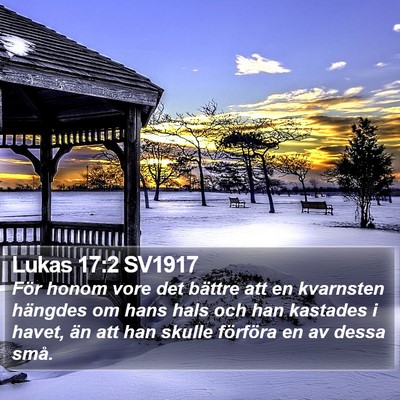 Lukas 17:2 SV1917 Bible Verse Image