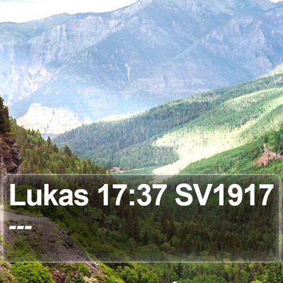 Lukas 17:37 SV1917 Bible Verse Image