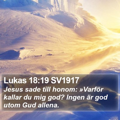 Lukas 18:19 SV1917 Bible Verse Image