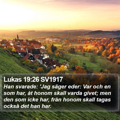 Lukas 19:26 SV1917 Bible Verse Image