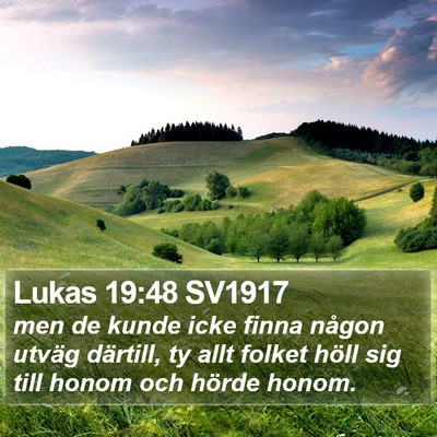 Lukas 19:48 SV1917 Bible Verse Image