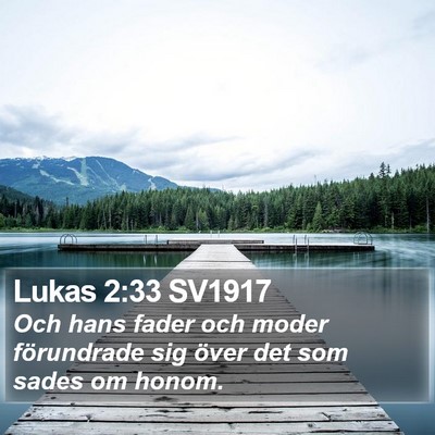 Lukas 2:33 SV1917 Bible Verse Image