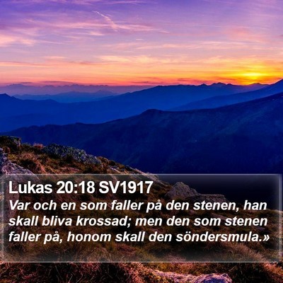 Lukas 20:18 SV1917 Bible Verse Image