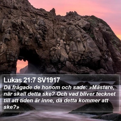 Lukas 21:7 SV1917 Bible Verse Image