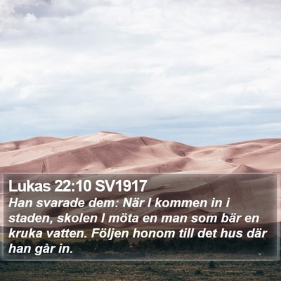 Lukas 22:10 SV1917 Bible Verse Image