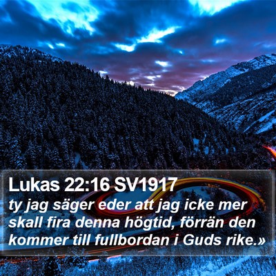 Lukas 22:16 SV1917 Bible Verse Image