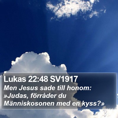 Lukas 22:48 SV1917 Bible Verse Image