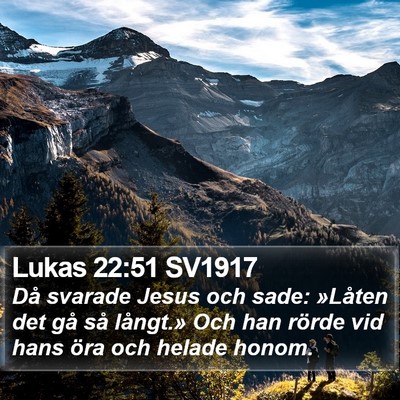 Lukas 22:51 SV1917 Bible Verse Image