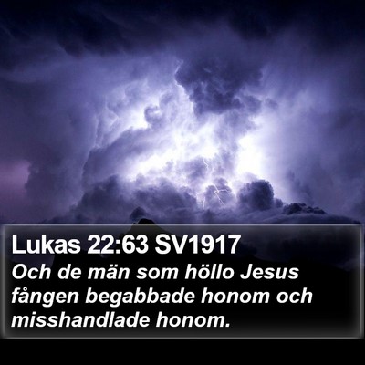 Lukas 22:63 SV1917 Bible Verse Image