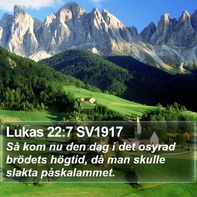 Lukas 22:7 SV1917 Bible Verse Image