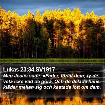 Lukas 23:34 SV1917 Bible Verse Image
