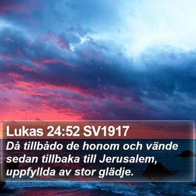 Lukas 24:52 SV1917 Bible Verse Image