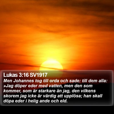Lukas 3:16 SV1917 Bible Verse Image