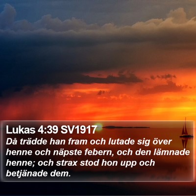 Lukas 4:39 SV1917 Bible Verse Image