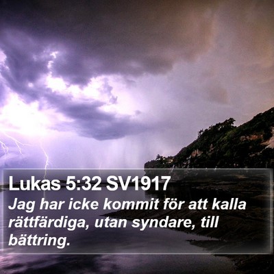 Lukas 5:32 SV1917 Bible Verse Image