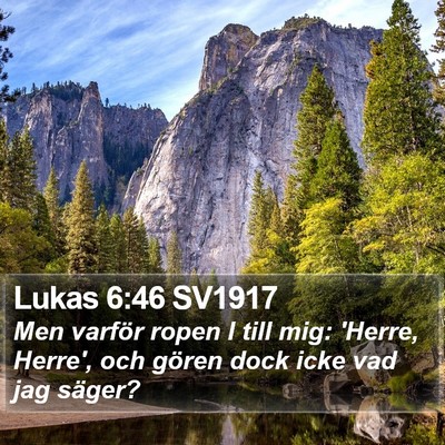 Lukas 6:46 SV1917 Bible Verse Image