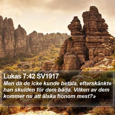 Lukas 7:42 SV1917 Bible Verse Image