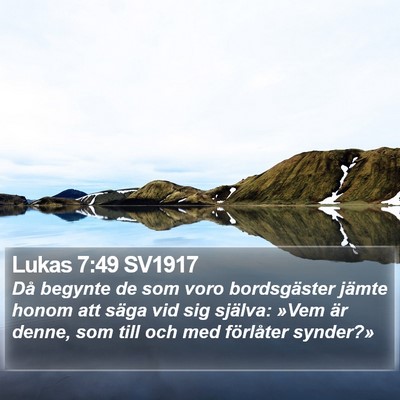 Lukas 7:49 SV1917 Bible Verse Image