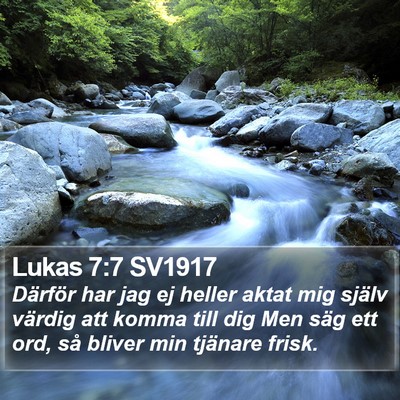 Lukas 7:7 SV1917 Bible Verse Image