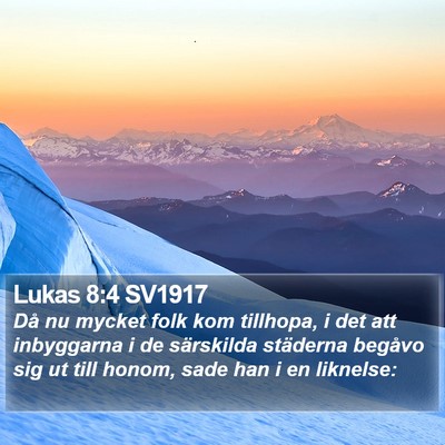 Lukas 8:4 SV1917 Bible Verse Image