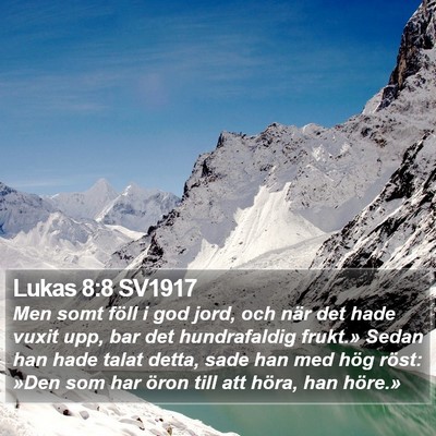 Lukas 8:8 SV1917 Bible Verse Image