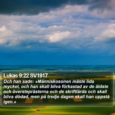 Lukas 9:22 SV1917 Bible Verse Image