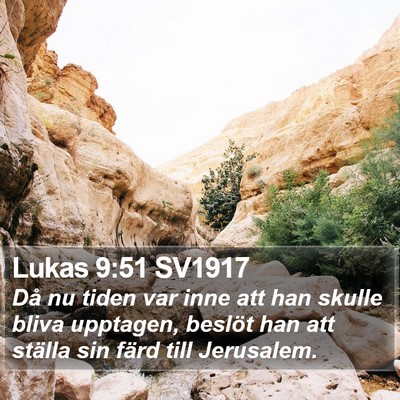 Lukas 9:51 SV1917 Bible Verse Image