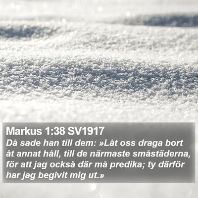 Markus 1:38 SV1917 Bible Verse Image