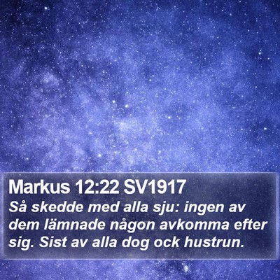 Markus 12:22 SV1917 Bible Verse Image