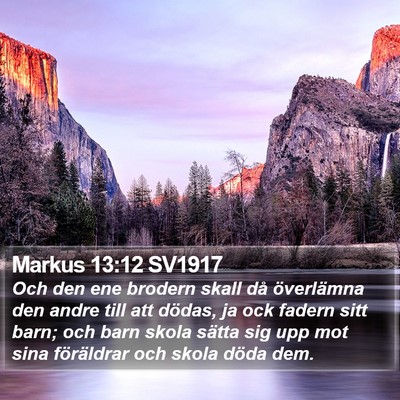 Markus 13:12 SV1917 Bible Verse Image