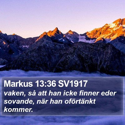 Markus 13:36 SV1917 Bible Verse Image