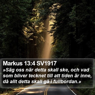 Markus 13:4 SV1917 Bible Verse Image