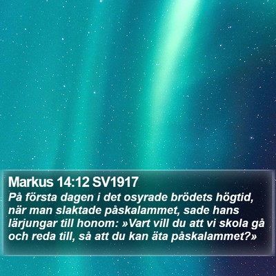 Markus 14:12 SV1917 Bible Verse Image