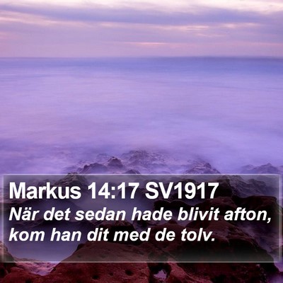 Markus 14:17 SV1917 Bible Verse Image