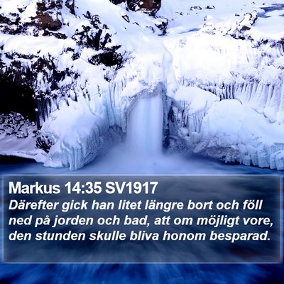 Markus 14:35 SV1917 Bible Verse Image