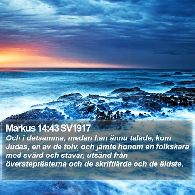 Markus 14:43 SV1917 Bible Verse Image