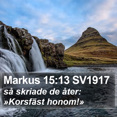 Markus 15:13 SV1917 Bible Verse Image