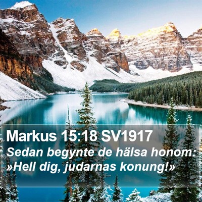 Markus 15:18 SV1917 Bible Verse Image