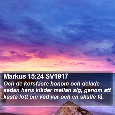 Markus 15:24 SV1917 Bible Verse Image