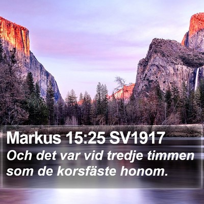 Markus 15:25 SV1917 Bible Verse Image