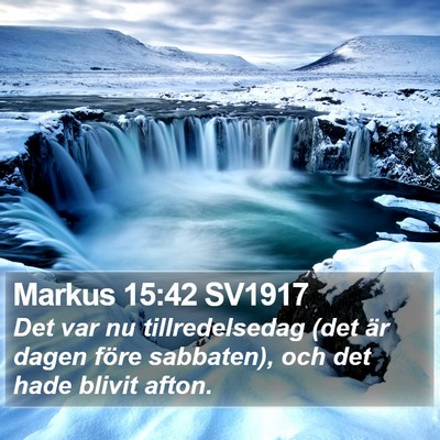 Markus 15:42 SV1917 Bible Verse Image