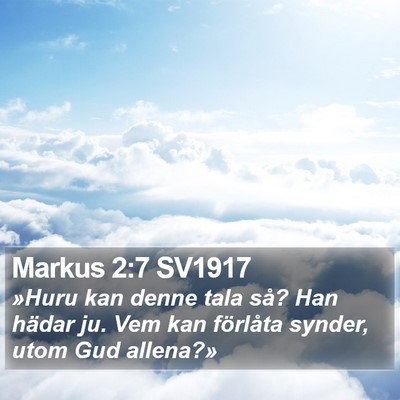 Markus 2:7 SV1917 Bible Verse Image