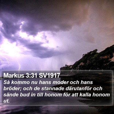 Markus 3:31 SV1917 Bible Verse Image
