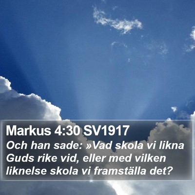 Markus 4:30 SV1917 Bible Verse Image