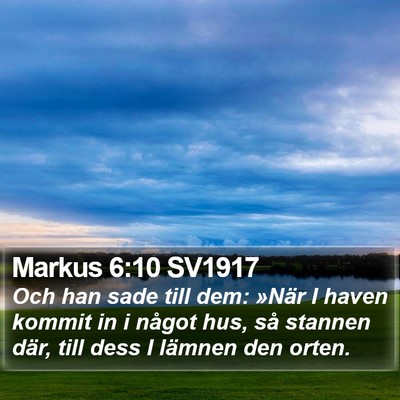 Markus 6:10 SV1917 Bible Verse Image