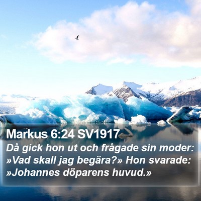 Markus 6:24 SV1917 Bible Verse Image