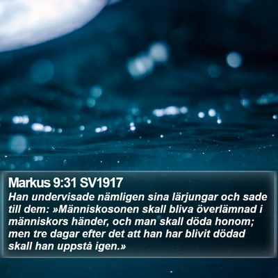 Markus 9:31 SV1917 Bible Verse Image