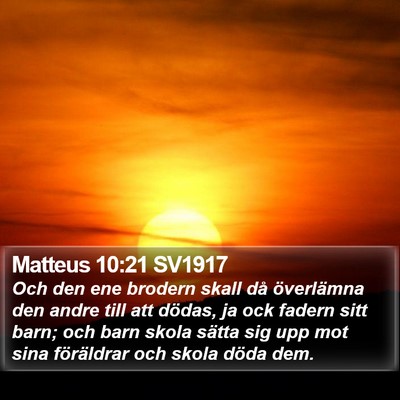 Matteus 10:21 SV1917 Bible Verse Image